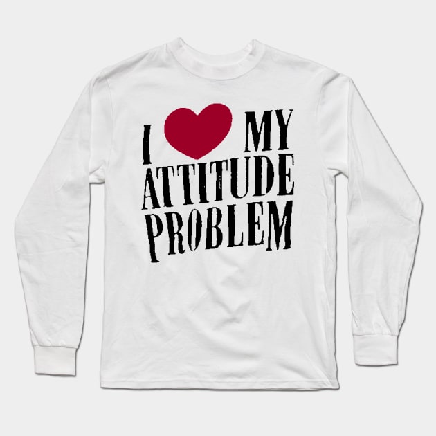 My Attitude Long Sleeve T-Shirt by Wormunism